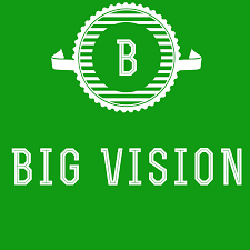 Big vision